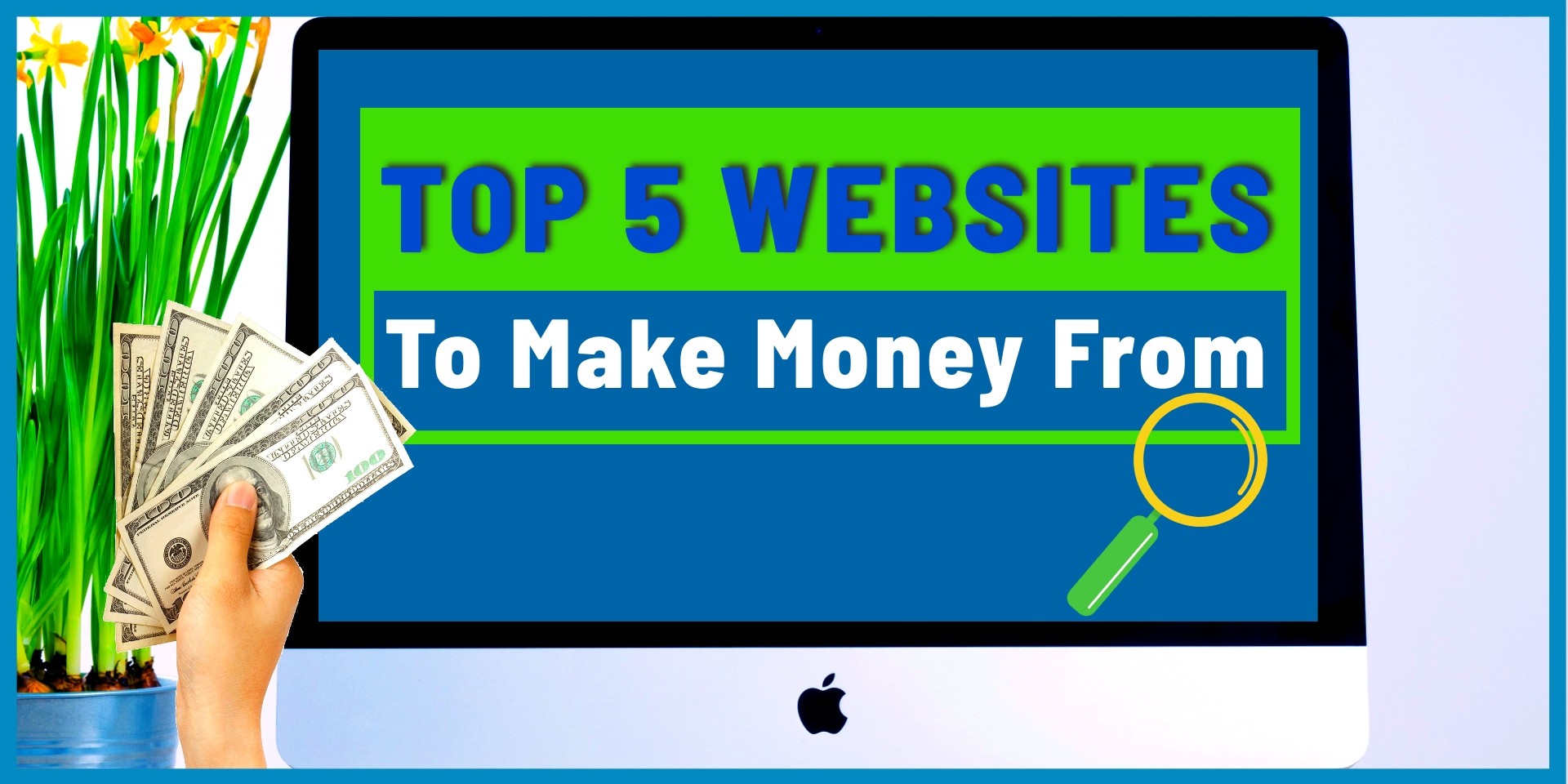 You are currently viewing 5 leading Websites To Make Money From Home (FREE 2022)