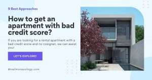 Read more about the article How to get an apartment with bad credit? || 9 Best Approaches