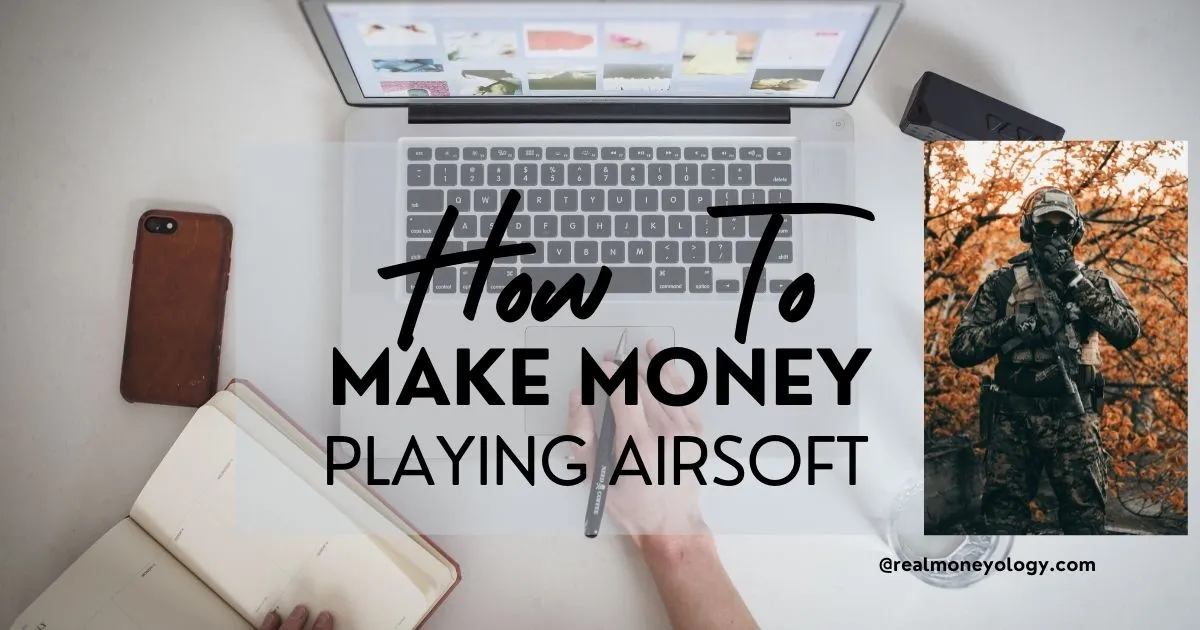 how to make money playing airsoft