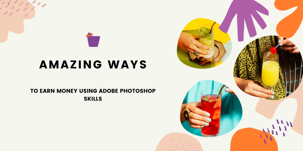 How to make Money with Adobe Photoshop