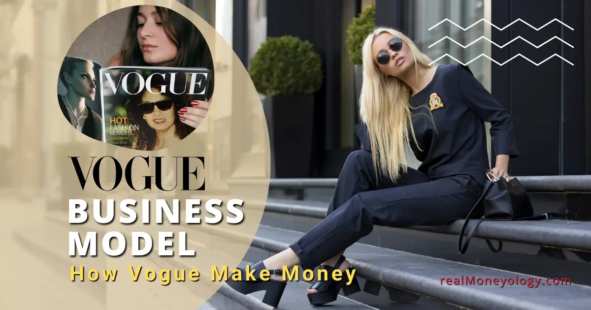 How Vogue make money