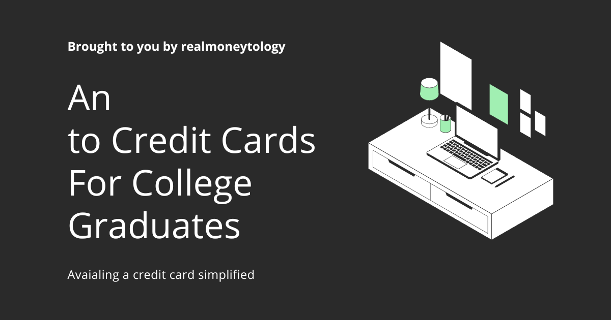 Best Credit Cards for College Graduates
