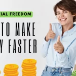 how to make money fast as a woman