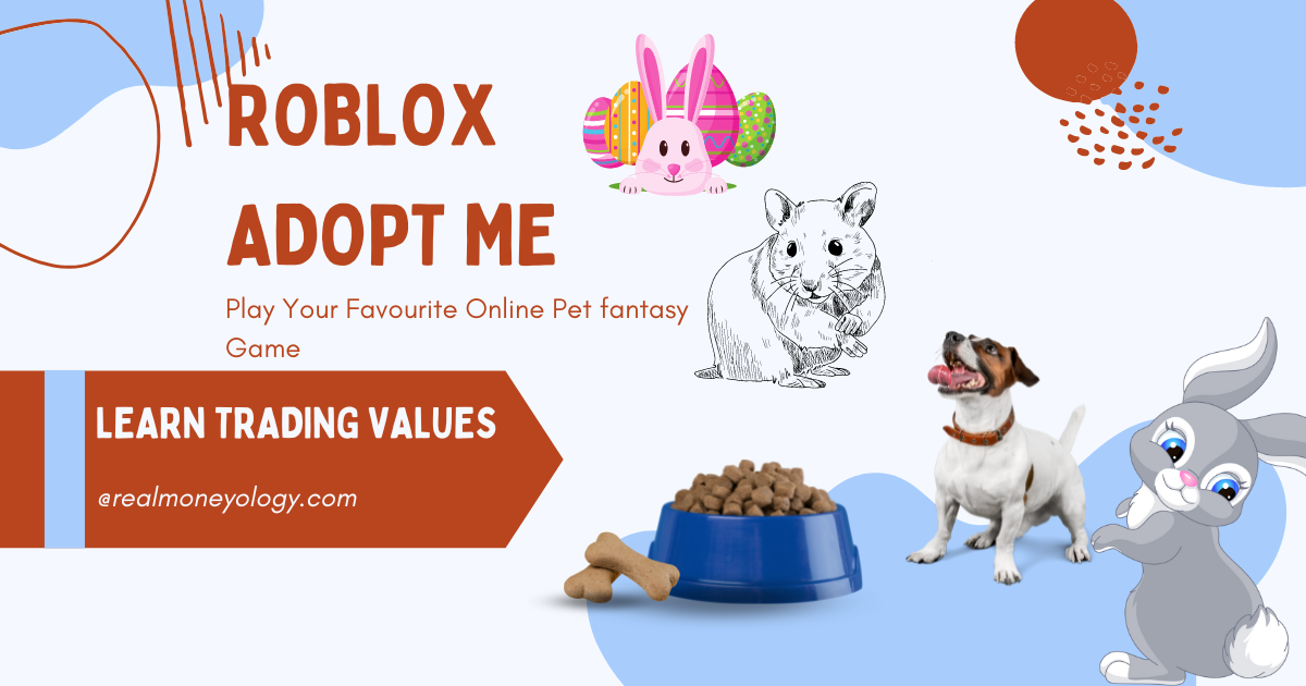 You are currently viewing Adopt Me Trading Values 5 Best Trading Values Adopt Me List