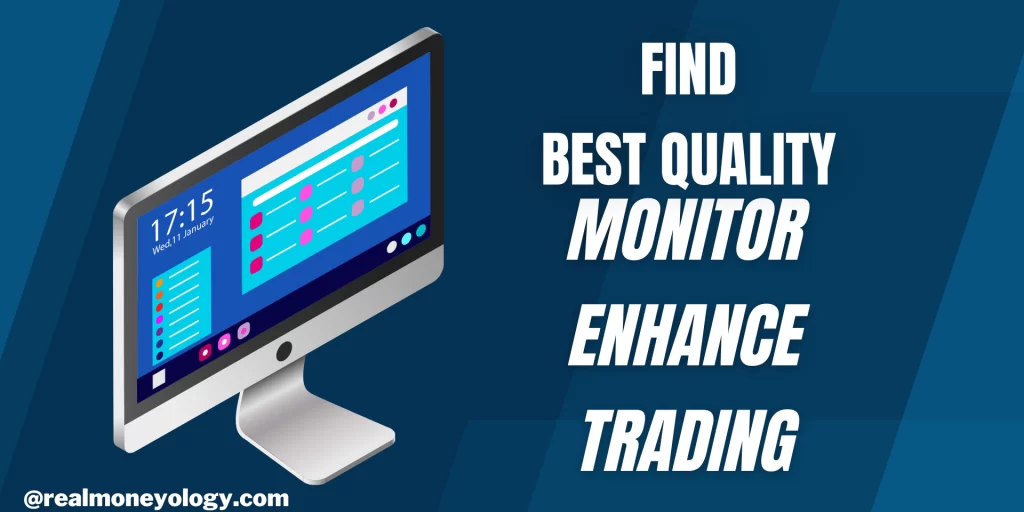 best Monitor For Trading