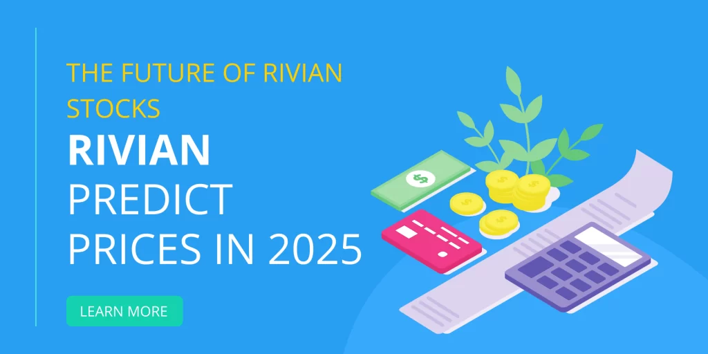 Rivian Stock Price Prediction 2025